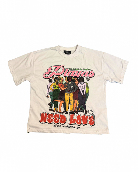 Playas Need Love Graphic Tee